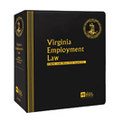 Virginia Employment Law: Forms and Practice Manual